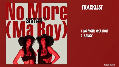 FULL ALBUM Sistar19 씨스타19 2nd Single Album NO MORE MA BOY