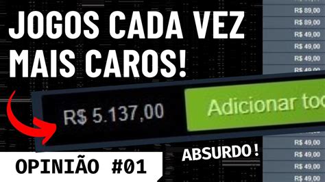 Absurdo Jogos Cada Vez Mais Caros Entenda Os Motivos Youtube