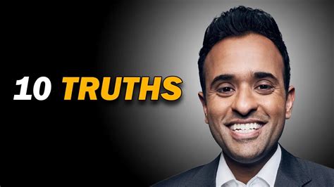 Vivek Ramaswamy's "10 TRUTHS" - ANALYSIS