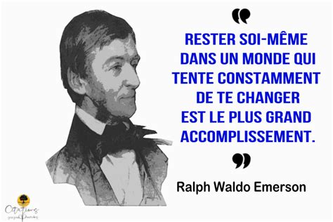 Rester Soi M Me Ralph Waldo Emerson Citations Proverbes Et Po Sies