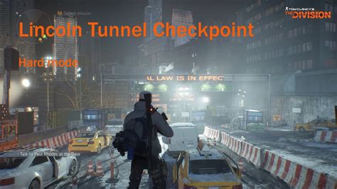 Lincoln Tunnel Checkpoint Hard Mode YouTube