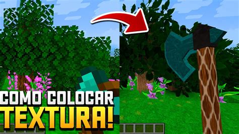 Passo A Passo Como Colocar Texturas No Minecraft Pe Youtube