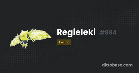 Regieleki | Dittobase Pokédex