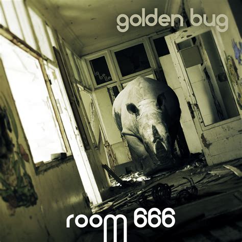 Room 666 Ep Golden Bug