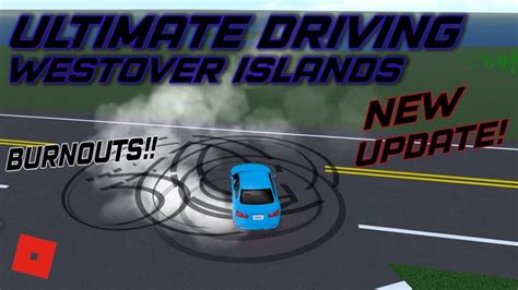 New Update Roblox Ultimate Driving Westover Islands Youtube