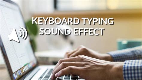 Keyboard Typing Sound Effect Youtube