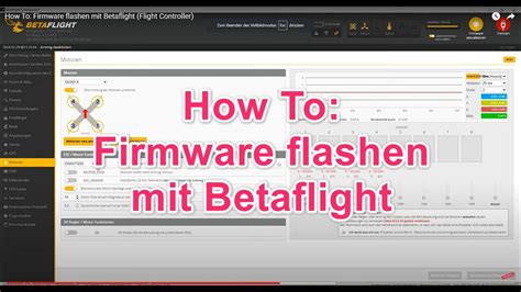 ♥♥♥ How To Firmware Flashen Mit Betaflight Flight Controller ♥♥♥