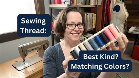 The Best Thread For Sewing And The 7 Colors Everyone Needs YouTube