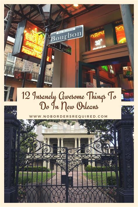 Must Do Things In New Orleans For First Timers Your Guide To The