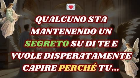 Qualcuno Sta Mantenendo Un Segreto Su Di Te E Vuole Disperatamente