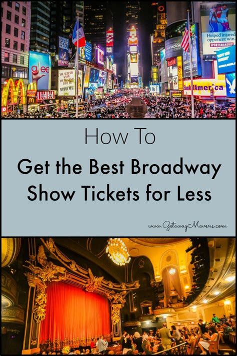 Get The Best Broadway Show Tickets For Less A How To New York City