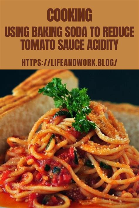 Using Baking Soda To Reduce Tomato Sauce Acidity