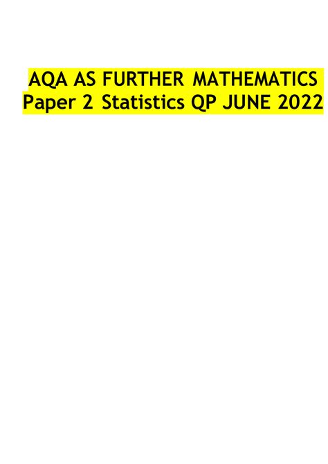 Aqa As Further Mathematics Paper Statistics Qp June Browsegrades