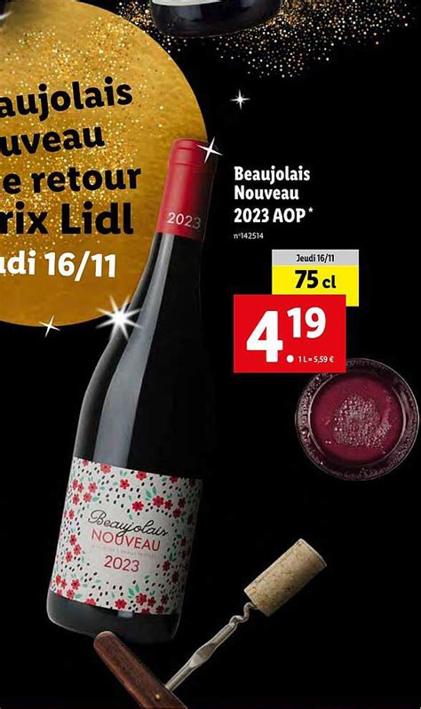 Promo Beaujolais Nouveau 2023 Aop Chez Lidl ICatalogue Fr