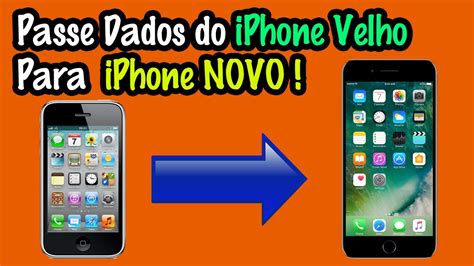 Passe Seus Dados Do IPhone Velho Para Seu NOVO IPHONE Prepare Seu