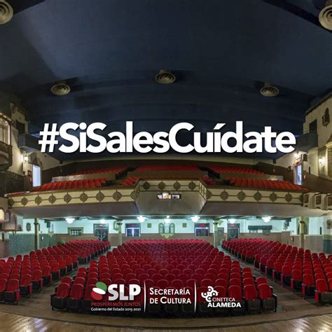 Cineteca Alameda Reabre Su Sala Noticias SLP