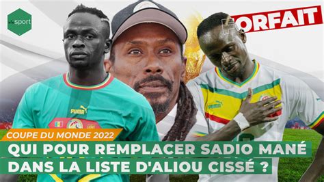 LIVE Wakhsakhalate Qatar 2022 Qui pour remplacer Sadio Mané dans