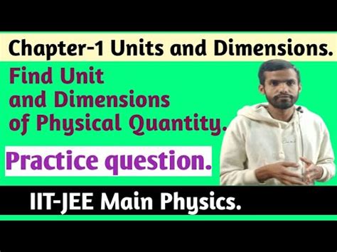 Chapter Units And Dimensions Practice Question Iit Jee Main Physics