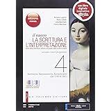 Il Nuovo La Scrittura E L Interpretazione Edizione Rossa VOLUME 4