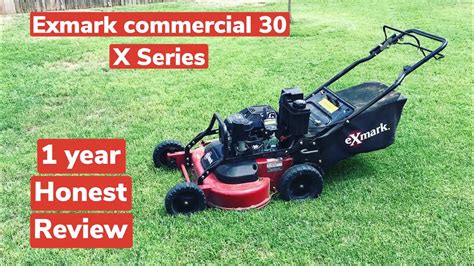 My Honest 1 Year Review Exmark Commercial 30 X Series Mower Youtube