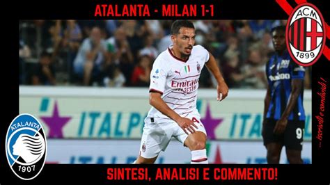 Atalanta Milan Sintesi Analisi E Commento Youtube