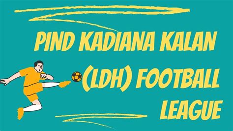 LIVE PIND KADIANA KALAN LUDHIANA FOOTBALL LEAGUE 03 10 2023