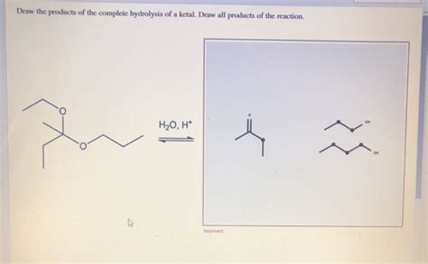 Solved Draw The Products Of The Complete Hydrolysis Of A Chegg