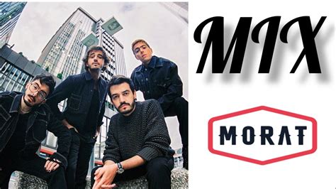 Mix Morat Youtube