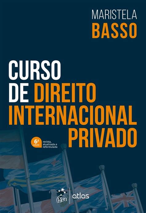 Curso De Direito Internacional Privado Ebook Soraia Da Rosa Mendes