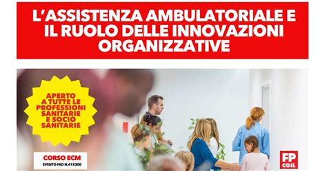 NUOVO CORSO ECM FAD Assistenza Ambulatoriale E Ruolo Delle Innovazioni