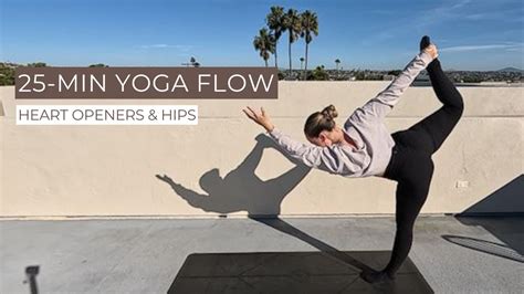 Yoga Flow Quick Heart Openers Hips Youtube