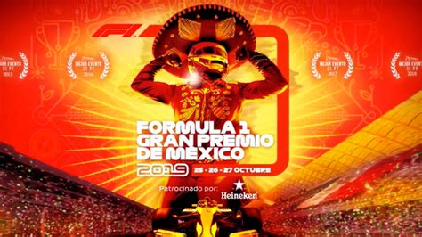 Revelan El Cartel Oficial Del Gran Premio De México 2019 Horizonte De