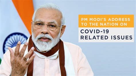 Pm Modi S Address To The Nation On Covid Related Issues May