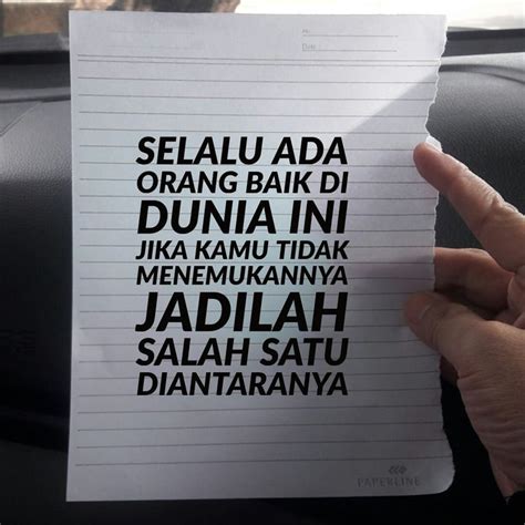 Jadilah Orang Baik Selamanya Kata Kata Motivasi Kata Kata Indah