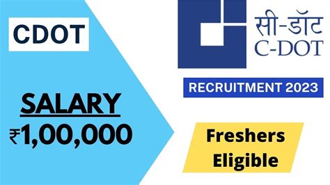 C DOT Recruitment 2023 Salary 1 00 000 Freshers Eligible Any