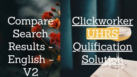 Compare Search Results English V2 Clickworker And UHRS Tips And