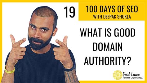 What Is Good Domain Authority 100 Days Of Seo Day 19 Pearl Lemon