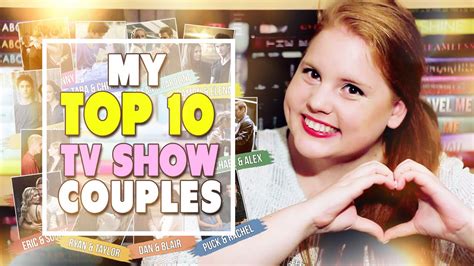 My Top 10 Tv Show Couples Youtube