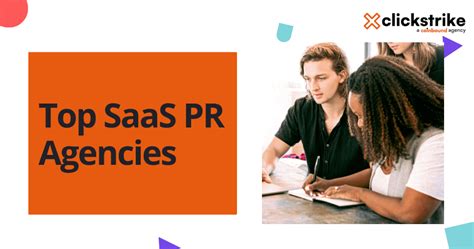 Top SaaS PR Agencies Best Firms To Try In 2024 Clickstrike