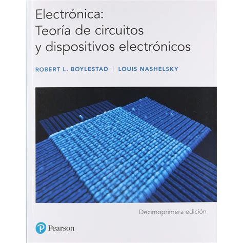 Libro ELECTRONICA Teoría de Circuitos y Dispositivos Electrónicos ISBN