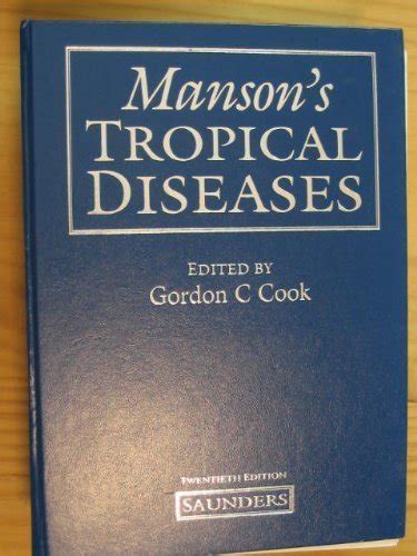 Buy Manson S Tropical Diseases Book Online At Low Prices In India