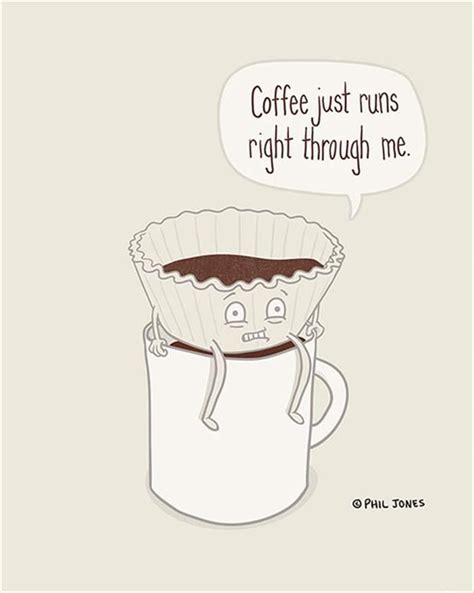 Funny Pictures Of The Day 40 Pics Coffee Puns Coffee Humor I Love