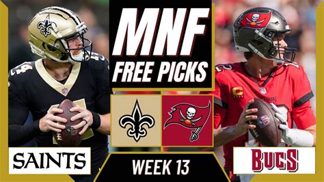 Monday Night Football NFL Week 13 Picks BUCCANEERS Vs SAINTS MNF