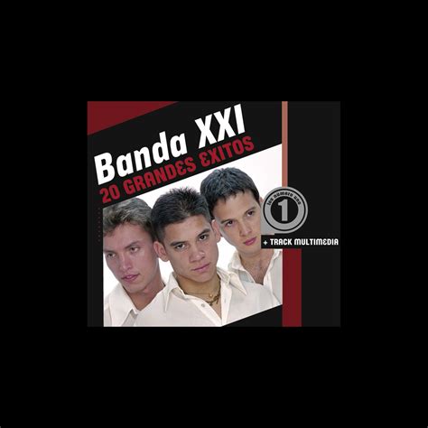 20 Grandes Exitos” álbum De Banda Xxi En Apple Music