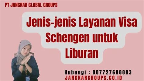 Layanan Visa Schengen Untuk Liburan Jangkar Global Groups