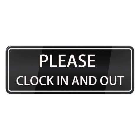 Please Clock In And Out Sign, 10 X 3 Inch Acrylic Plastic Sign With Symbols - Walmart.com