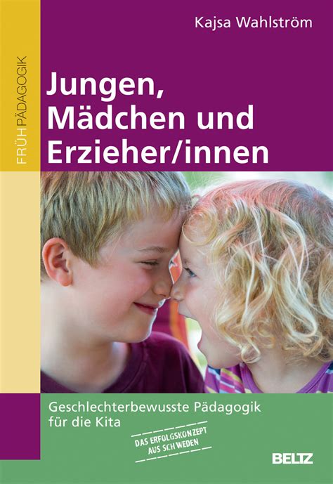 Jungen M Dchen Und Erzieher Innen Geschlechterbewusste P Dagogik F R