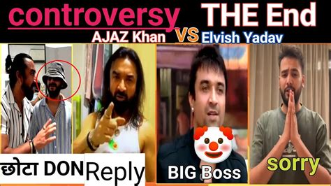 Ajaz Khan Elvish Yadav Controversy The End 😂😂 Ajaz Khan Roast Big