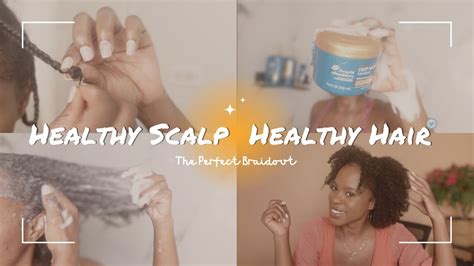 Scalp Care Essentials Braid Out Routine For Amazing Hair Youtube