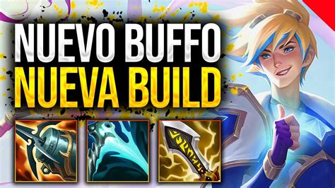 Nuevo Buffo Y Nueva Build De Ezreal En Nuevo Parche League Of